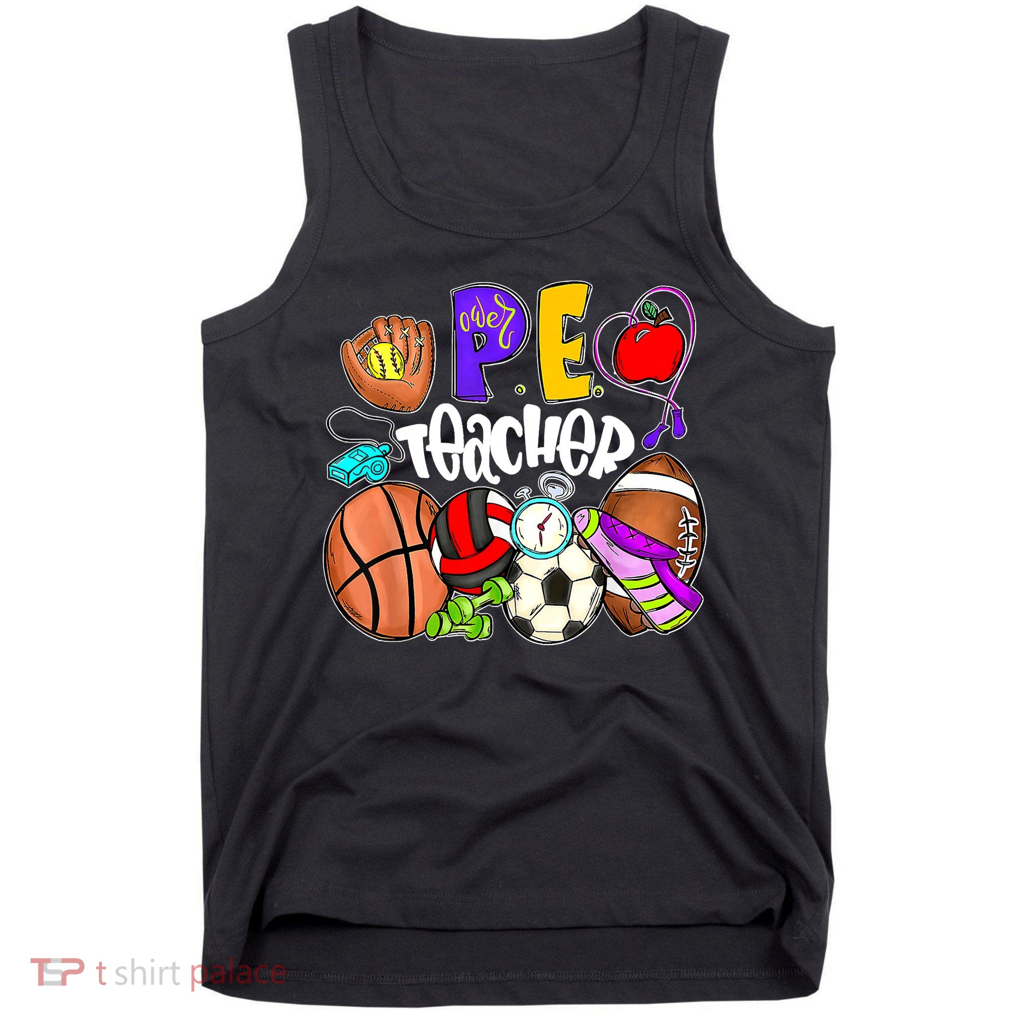PE Teacher Funny Physical Education Teacher Back To School Tank Top