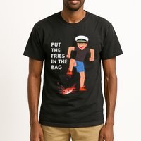 Put The Fries In The Bag Josh Block Wots Tall T-Shirt
