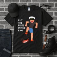 Put The Fries In The Bag Josh Block Wots Tall T-Shirt