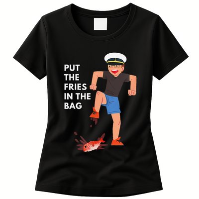 Put The Fries In The Bag Josh Block Wots Womens T-Shirt