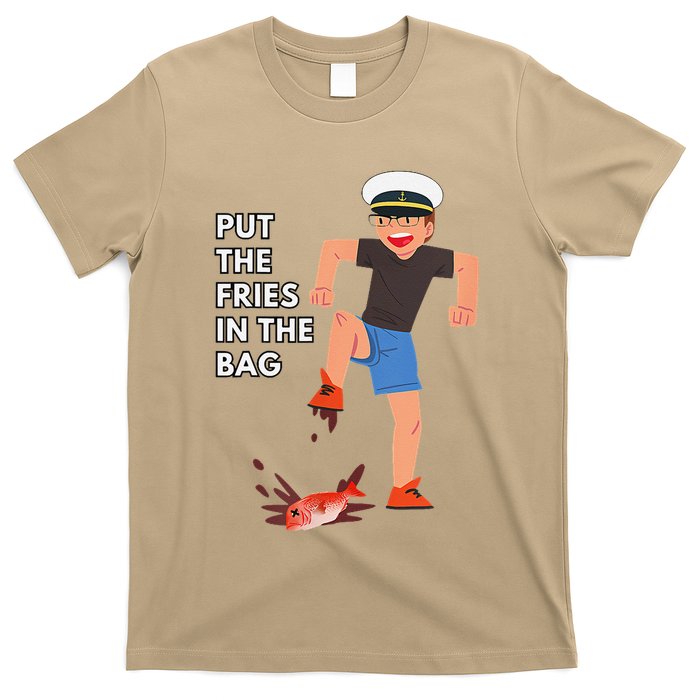 Put The Fries In The Bag Josh Block Wots T-Shirt