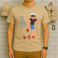 Put The Fries In The Bag Josh Block Wots T-Shirt