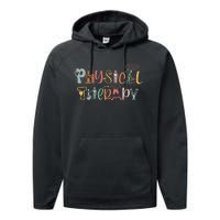 Physical Therapy Funny Physical Therapist PT Month Performance Fleece Hoodie