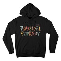 Physical Therapy Funny Physical Therapist PT Month Hoodie