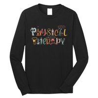 Physical Therapy Funny Physical Therapist PT Month Long Sleeve Shirt