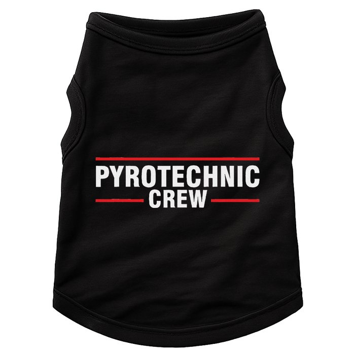 Pyrotechnician Trupp Fireworks Bangers Pyrotechnician Pyromans Doggie Tank