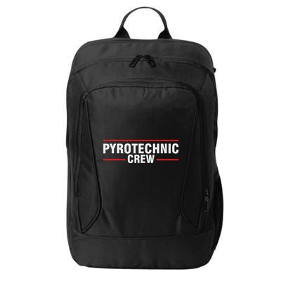Pyrotechnician Trupp Fireworks Bangers Pyrotechnician Pyromans City Backpack