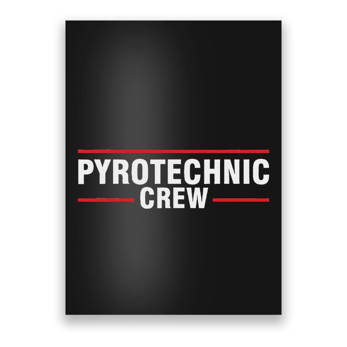 Pyrotechnician Trupp Fireworks Bangers Pyrotechnician Pyromans Poster