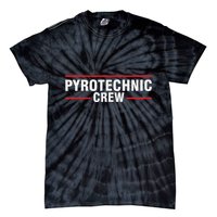 Pyrotechnician Trupp Fireworks Bangers Pyrotechnician Pyromans Tie-Dye T-Shirt