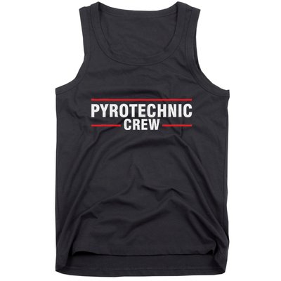 Pyrotechnician Trupp Fireworks Bangers Pyrotechnician Pyromans Tank Top