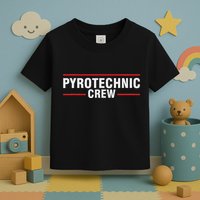 Pyrotechnician Trupp Fireworks Bangers Pyrotechnician Pyromans Toddler T-Shirt