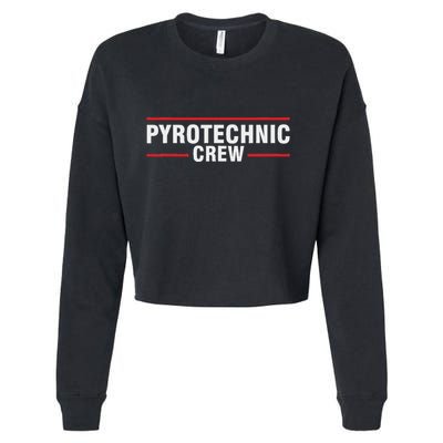 Pyrotechnician Trupp Fireworks Bangers Pyrotechnician Pyromans Cropped Pullover Crew