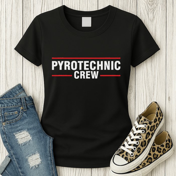 Pyrotechnician Trupp Fireworks Bangers Pyrotechnician Pyromans Womens T-Shirt