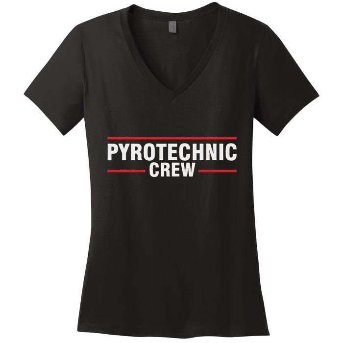 Pyrotechnician Trupp Fireworks Bangers Pyrotechnician Pyromans Women's V-Neck T-Shirt