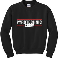 Pyrotechnician Trupp Fireworks Bangers Pyrotechnician Pyromans Kids Sweatshirt