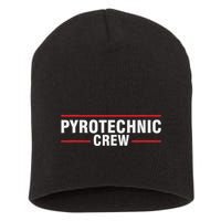 Pyrotechnician Trupp Fireworks Bangers Pyrotechnician Pyromans Short Acrylic Beanie