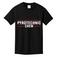 Pyrotechnician Trupp Fireworks Bangers Pyrotechnician Pyromans Kids T-Shirt