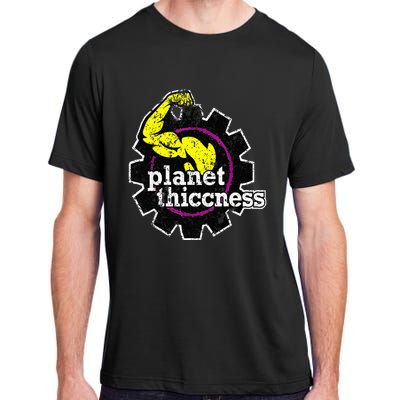 Planet Thiccness Funny Joke Thick Thicc Fitness Workout Gym Adult ChromaSoft Performance T-Shirt