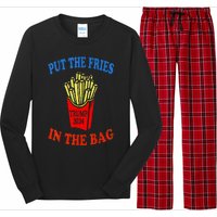 Put The Fries In The Bag Fast Food Lover Funny French Fry Trump 2024 Long Sleeve Pajama Set