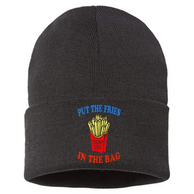 Put The Fries In The Bag Fast Food Lover Funny French Fry Trump 2024 Sustainable Knit Beanie