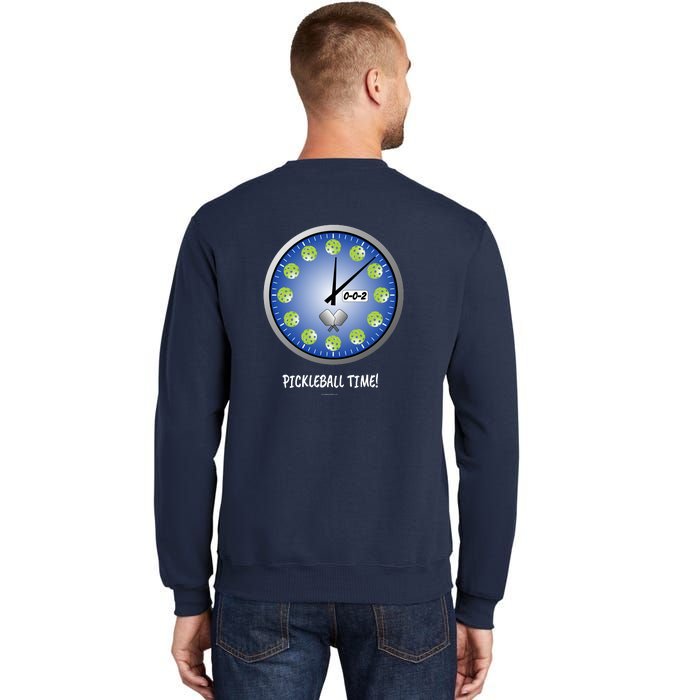 Pickleball Time Front And Back Sweatshirt