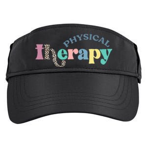 Physical Therapy Funny Physical Therapist pt therapist month Adult Drive Performance Visor