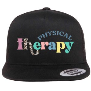 Physical Therapy Funny Physical Therapist pt therapist month Flat Bill Trucker Hat