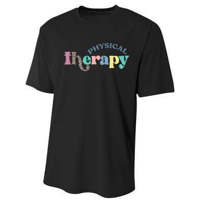 Physical Therapy Funny Physical Therapist pt therapist month Performance Sprint T-Shirt