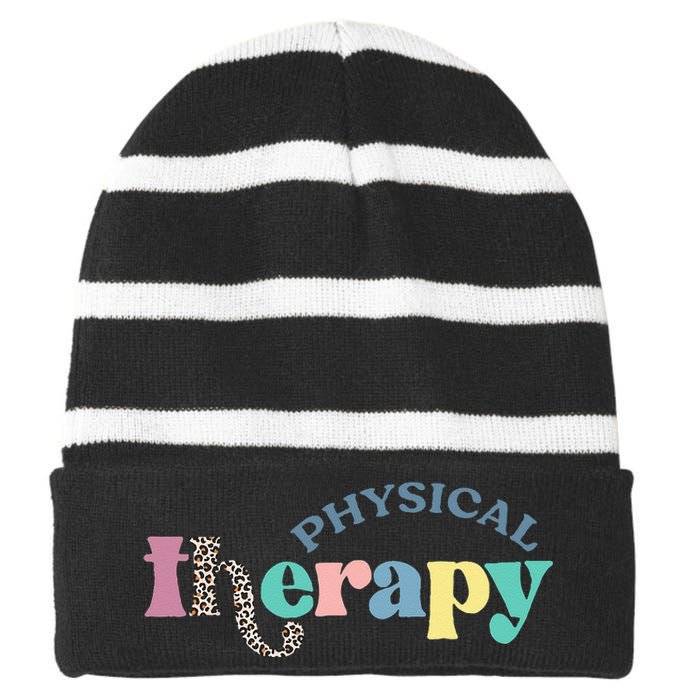 Physical Therapy Funny Physical Therapist pt therapist month Striped Beanie with Solid Band