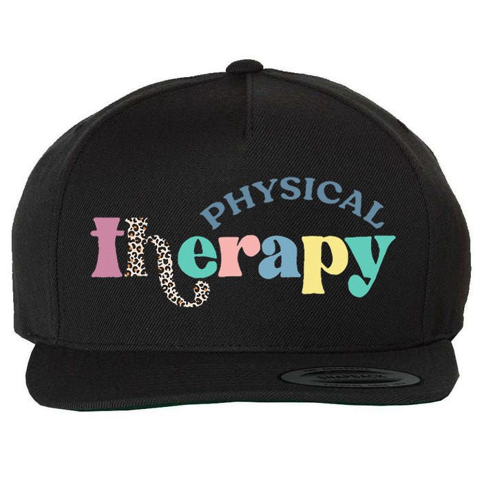 Physical Therapy Funny Physical Therapist pt therapist month Wool Snapback Cap