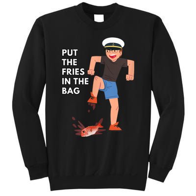 Put The Fries In The Bag Josh Block Wots Sweatshirt