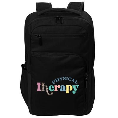 Physical Therapy Funny Physical Therapist Pt Therapist Month Impact Tech Backpack