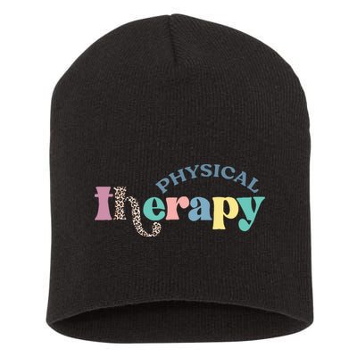Physical Therapy Funny Physical Therapist Pt Therapist Month Short Acrylic Beanie