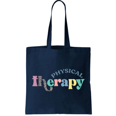 Physical Therapy Funny Physical Therapist Pt Therapist Month Tote Bag