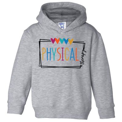 Physical Therapy Funny Physical Therapist Pt Therapist Month Toddler Hoodie