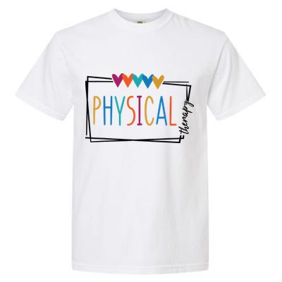 Physical Therapy Funny Physical Therapist Pt Therapist Month Garment-Dyed Heavyweight T-Shirt