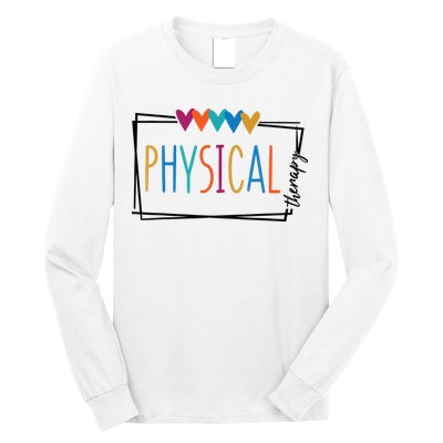 Physical Therapy Funny Physical Therapist Pt Therapist Month Long Sleeve Shirt