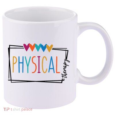 Physical Therapy Funny Physical Therapist Pt Therapist Month 11oz C Handle Ceramic Mug
