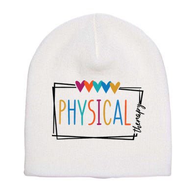 Physical Therapy Funny Physical Therapist Pt Therapist Month Short Acrylic Beanie