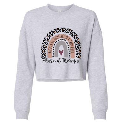 Physical Therapy Funny Physical Therapist Pt Therapist Month Cropped Pullover Crew