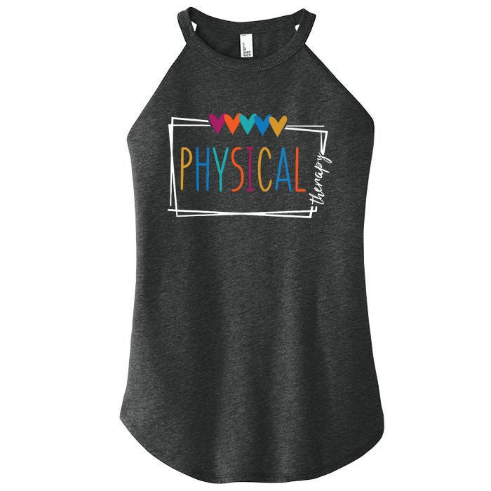 Physical Therapy Funny Physical Therapist Pt Therapist Month Women’s Perfect Tri Rocker Tank