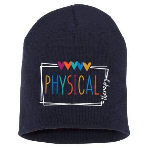 Physical Therapy Funny Physical Therapist Pt Therapist Month Short Acrylic Beanie