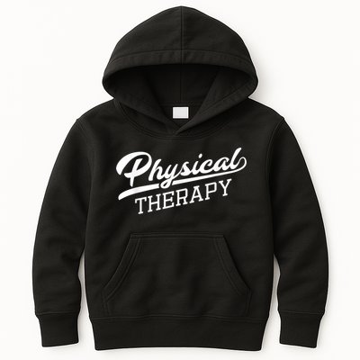 Physical Therapy For Physical Therapist Kids Hoodie