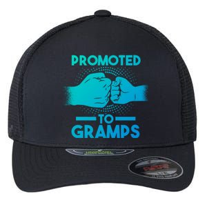 Promoted To Gramps Grandpa Cool Gift Flexfit Unipanel Trucker Cap