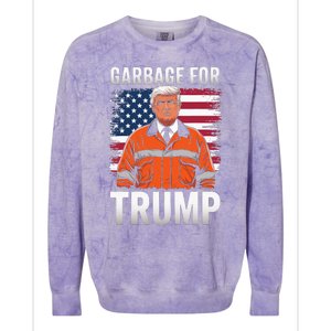 Proud Trump Garbage Supporter Garbage For Trump Garbage Colorblast Crewneck Sweatshirt