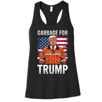 Proud Trump Garbage Supporter Garbage For Trump Garbage Women's Racerback Tank