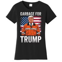 Proud Trump Garbage Supporter Garbage For Trump Garbage Women's T-Shirt