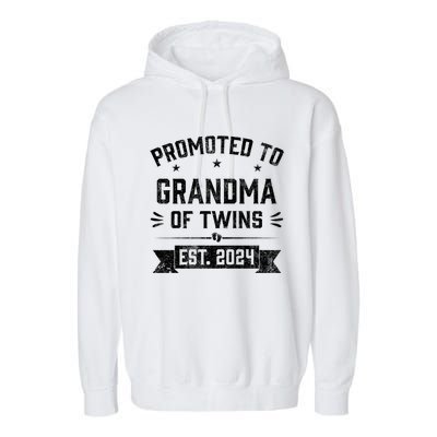 Promoted To Grandma Of Twins Est 2024 Twin Baby Shower Gifts Garment-Dyed Fleece Hoodie