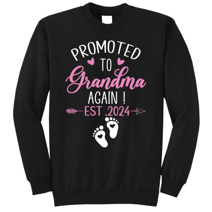 Promoted To Grandma 2024 Again Grandma Pregnancy Est 2024 Tall Sweatshirt