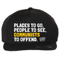 Places To Go People To See Communists To Offend Wool Snapback Cap